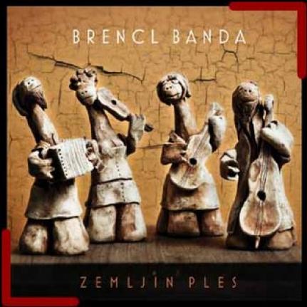 Brencl Banda - Zemljin ples