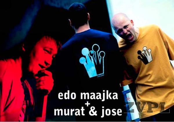 Edo Maajka ter Murat in Jose