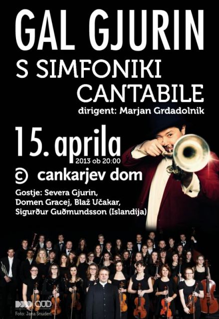 Gal Gjurin - s simfoničnim Orkestrom Cantabile 15. aprila 2013 v Gallusovi dvorani CD