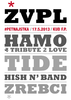 ŽVPL-ova #petnajstka • Hamo & Tribute 2 Love, Tide, Hish N' Band in Žrebci - thumbnail