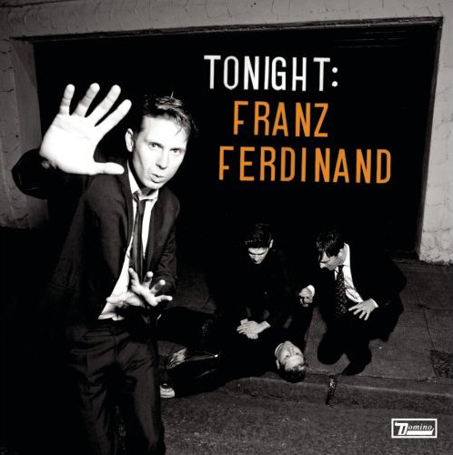 Franz Ferdinand - Tonight: Franz Ferdinand