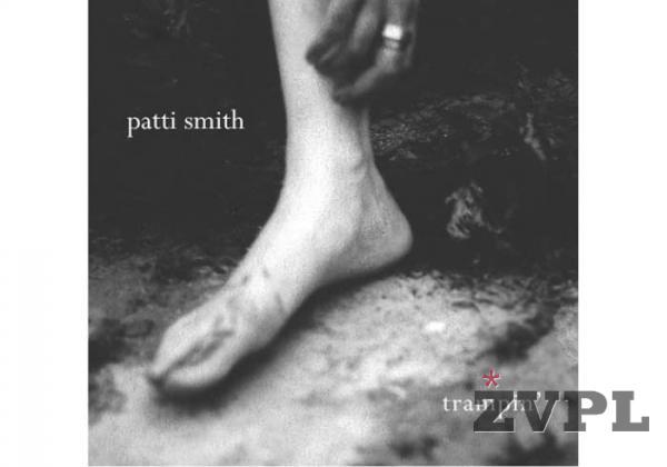 Patti Smith - Trampin'