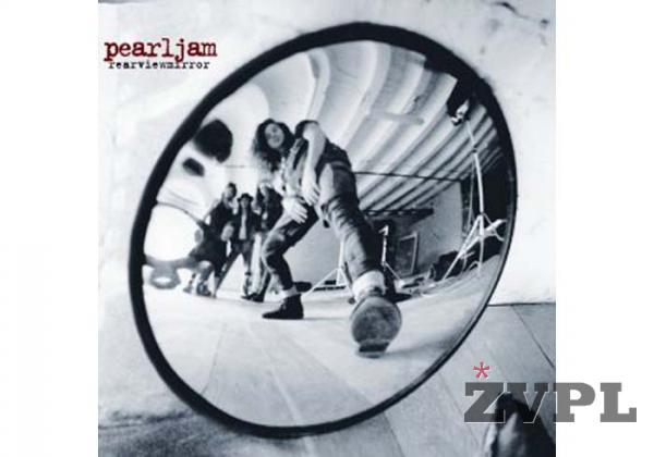 Pearl Jam - Rearview Mirror (Greatest Hits 1991 - 2003)