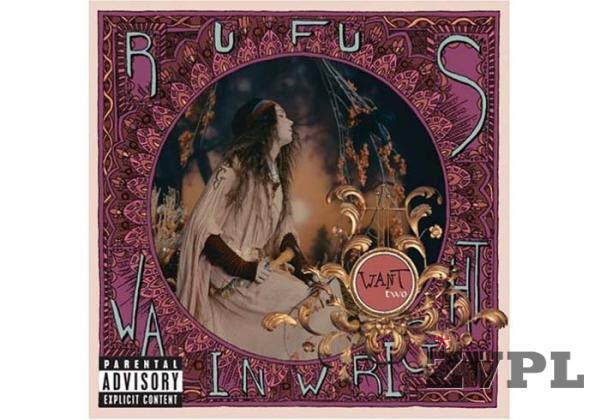 Rufus Wainwright - Want Two