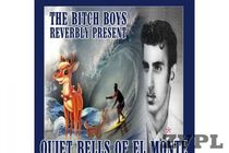 The Bitch Boys - Quiet bells of El Monte - thumbnail